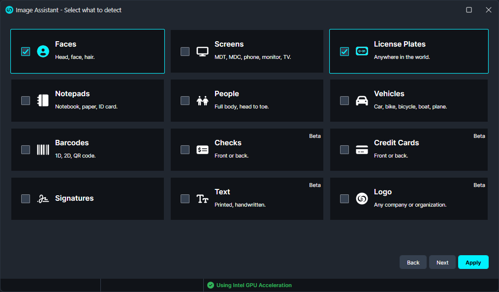 Screenshot of Image Assistant: a dark grid of category cards (Faces, Screens, License Plates, Notepads, People, Vehicles, Barcodes, Checks, Credit Cards, Signatures, Text, Logo); Faces and License Plates are selected; bottom shows Back, Next, Apply; status bar reads'Using Intel GPU Acceleration'.