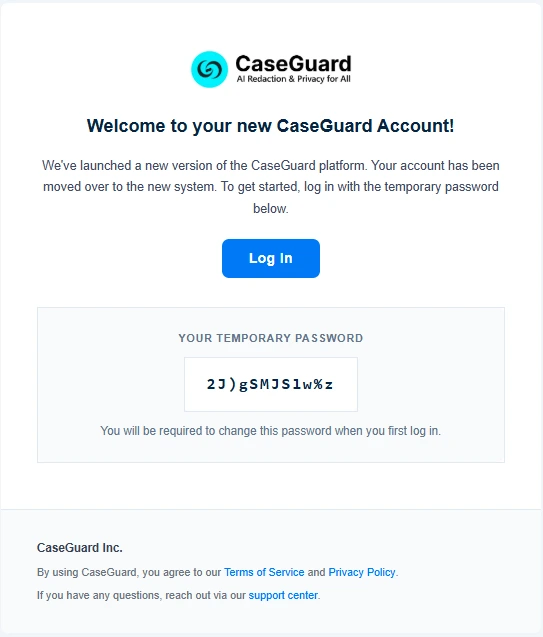 Welcome screen for CaseGuard account with logo, headline, and a blue Log In button; shows a temporary password section stating 'Your temporary password' and a sample password.