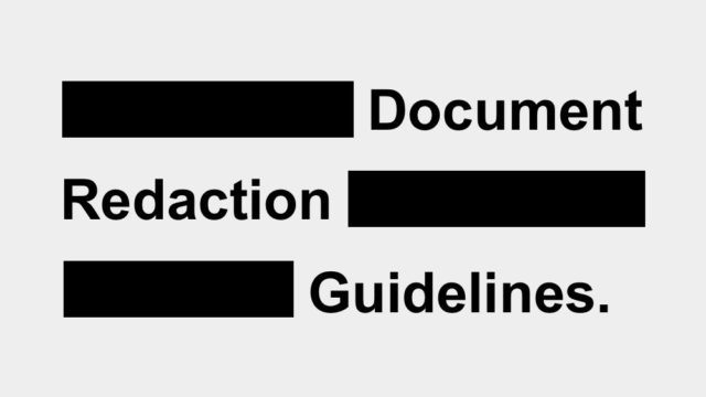 Document Redaction | Electronic Documents Guidelines