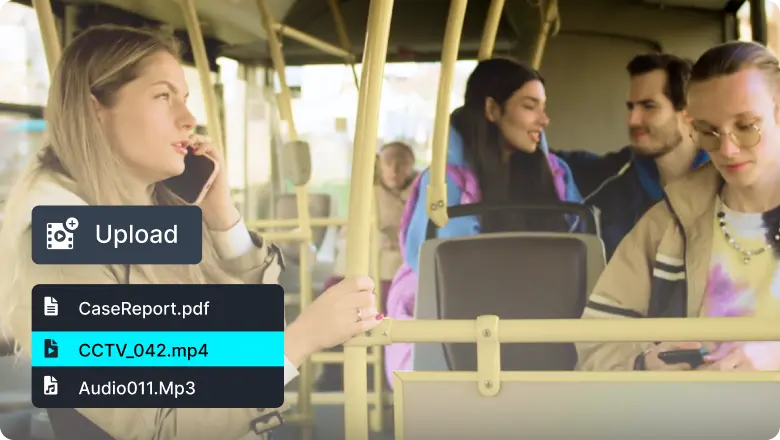 Upload hundreds of CCTV and bus footage from any source to redact