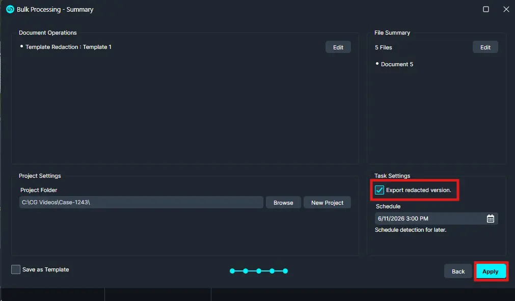 Bulk-Template-Summary | CaseGuard Bulk Processing summary: 'Export redacted version' is checked; Apply button highlighted; shows file list and project settings.