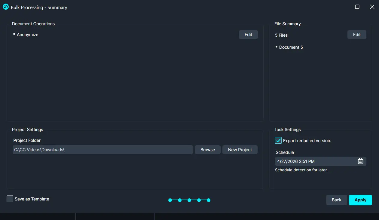 Bulk-Summary | CaseGuard Bulk Processing UI: Anonymize option selected; 5 files listed; project folder path shown; export redacted version enabled; scheduled date set; Apply button visible.