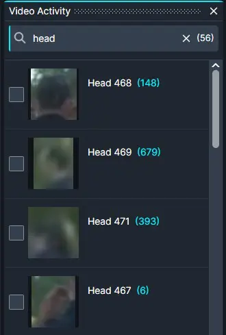 Video Activity panel showing a search for 'head' with four results: Head 468, 469, 471, 467, each with a small thumbnail and a blue count in parentheses.