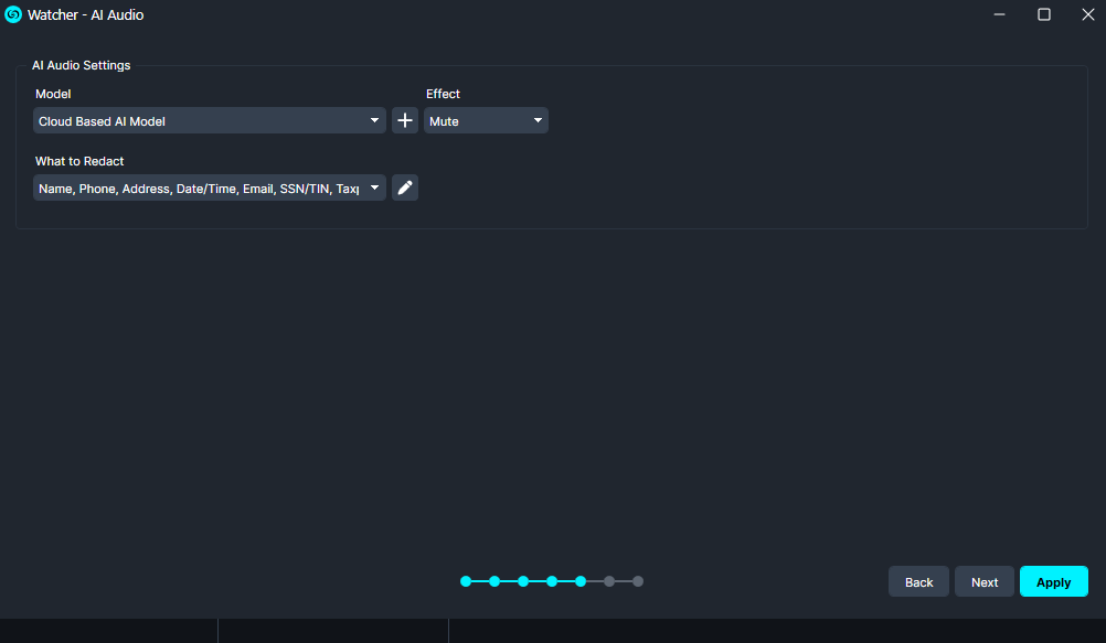what-to-redact | CaseGuard Watcher AI Audio settings panel: Model set to Cloud Based AI Model and Effect to Mute, with a redact field list and navigation (Back, Next, Apply) and a 5-step progress indicator.