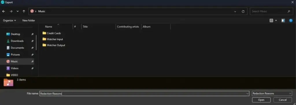 Open file dialog showing the Music folder with three subfolders and a selected file named 'Redaction Reasons' ready to open in a dark themed Windows Explorer window.