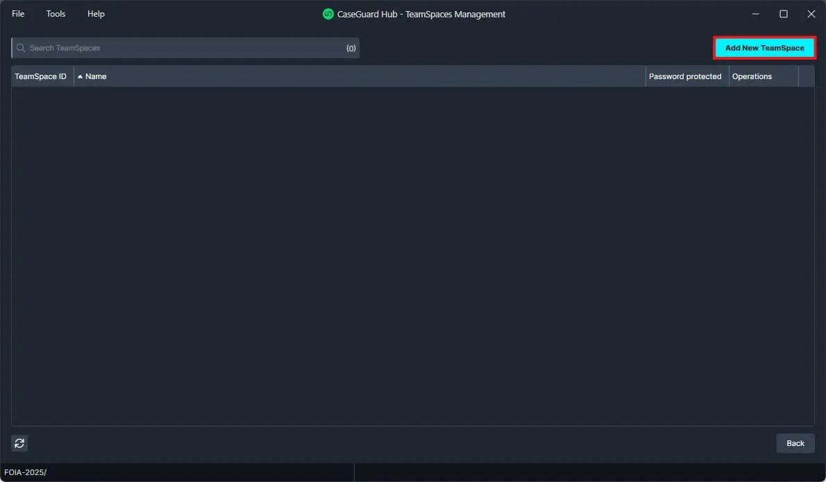 add-new-teamspace-servers | CaseGuard CaseGuard Hub TeamSpaces management window with an highlighted 'Add New TeamSpace' button and an empty list for TeamSpaces.