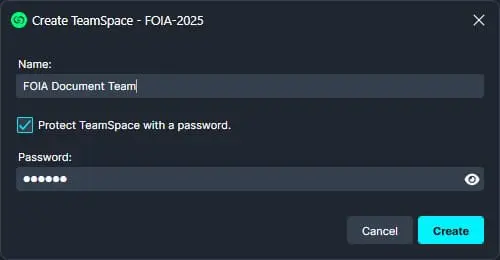 edit-teamspace | CaseGuard Create TeamSpace dialog 'FOIA-2025' with name 'FOIA Document Team', password protection on, masked password field, Cancel and Create.