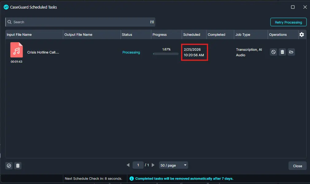 scheduled-task | CaseGuard Screenshot of CaseGuard Scheduled Tasks showing a single task: Crisis Hotline Call… being processed; scheduled for 2/25/2026 at 10:20:56 AM; job type Transcription, AI Audio.