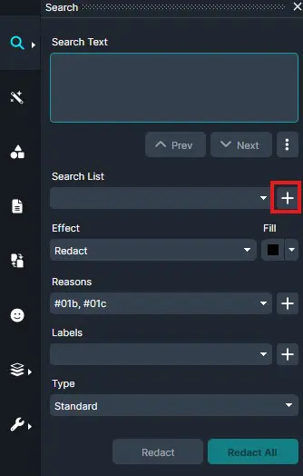 Dark UI search panel for redaction: text input, add-to-list button, Redact effect selected, color-coded reasons, Type: Standard, with redact actions at bottom