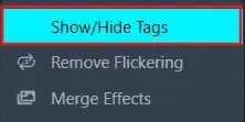 tags | CaseGuard Context menu with three options: Show/Hide Tags (highlighted), Remove Flickering, Merge Effects.