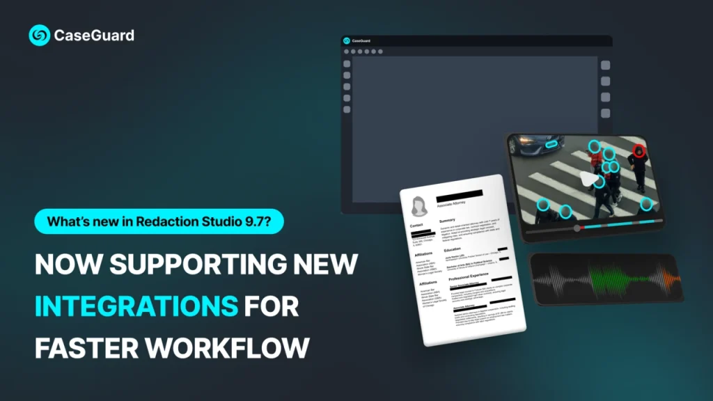 Redaction Studio now with new integrations