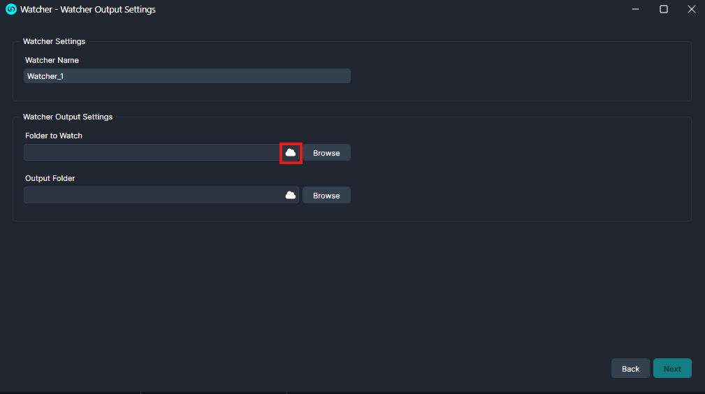 Settings window for Watcher: name is Watcher_1; cloud icons appear beside folder fields and Browse buttons.