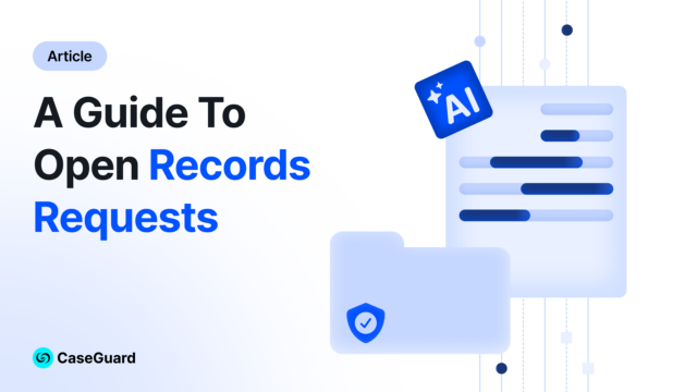 A Guide to Open Records Requests