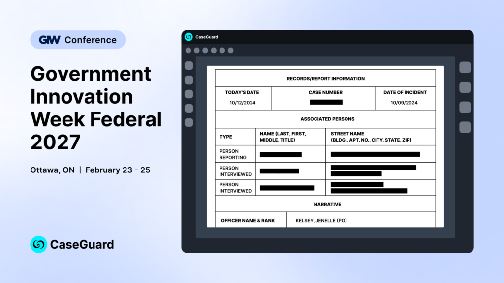 CaseGuard will be exhibiting at the Government Innovation Week Federal 2027 in Ottawa, ON from February 23 - 25.